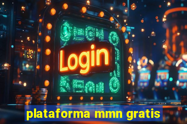 plataforma mmn gratis